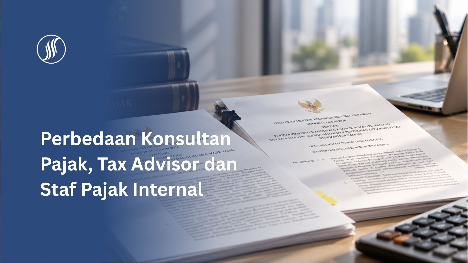 perbedaan konsultan pajak tax advisor staf pajak internal