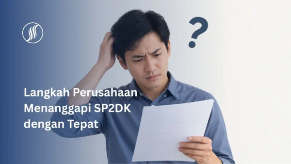 cara menanggapi SP2DK