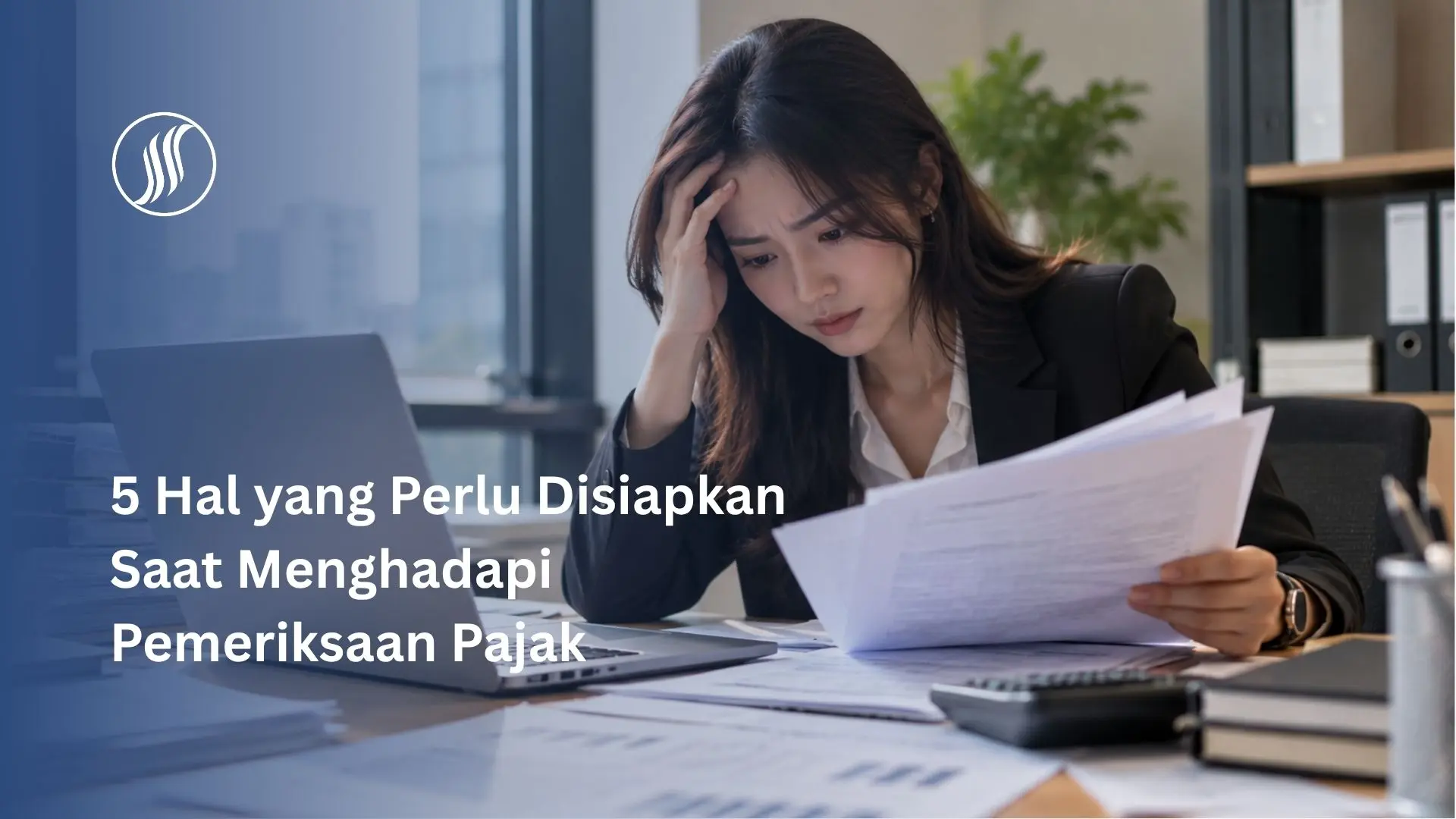 persiapan pemeriksaan pajak